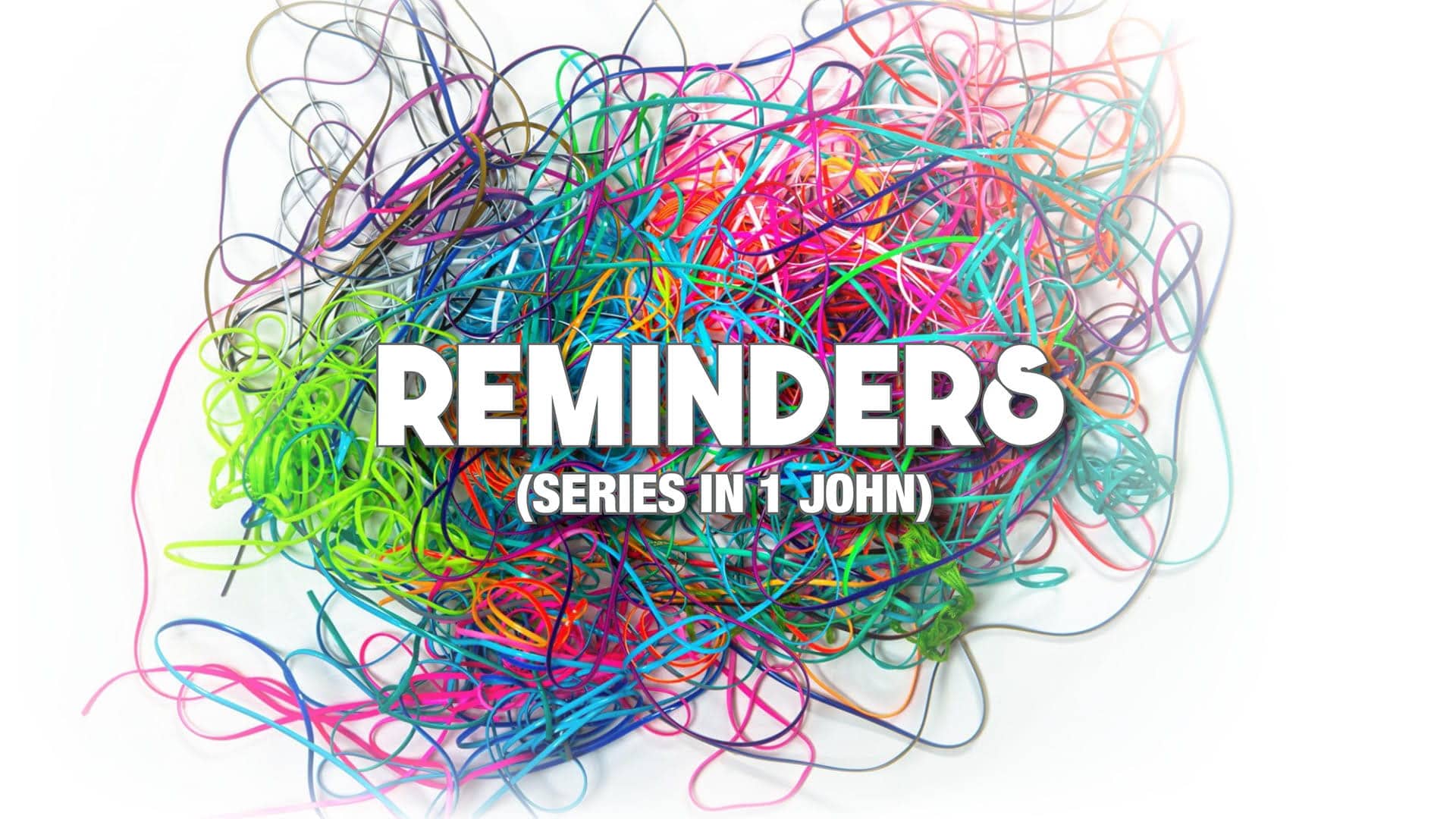 Reminders | Remember The Truth