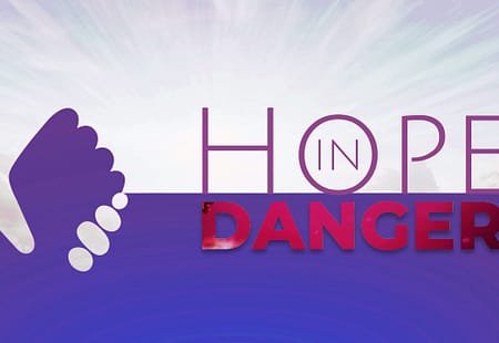 Hope In Danger