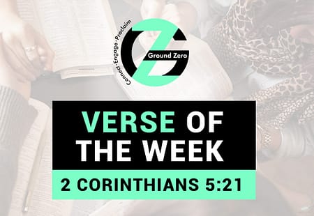 Verse of The Week | 2 Corinthians 5:21