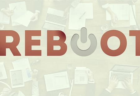 Reboot | Rebooting Your Finances