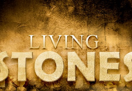 Living Stones