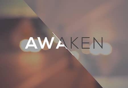 Awaken
